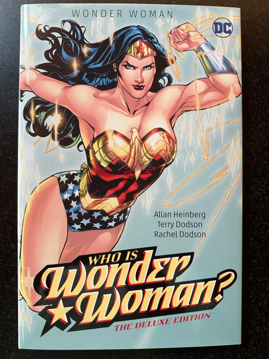 Who is Wonder Woman Deluxe HC